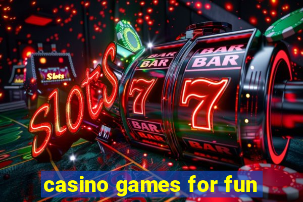 casino games for fun