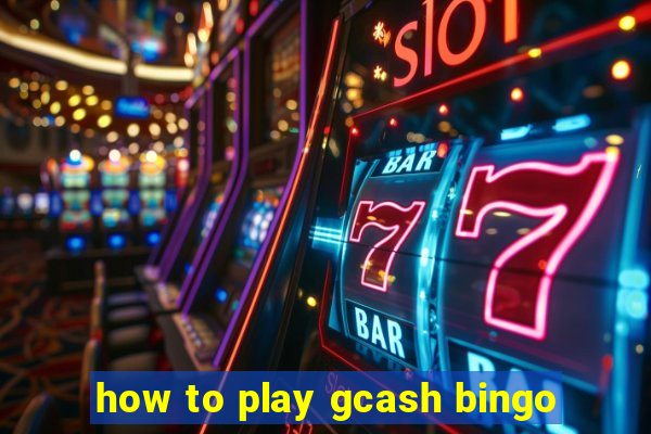 how to play gcash bingo