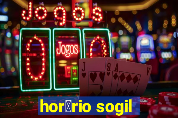 hor谩rio sogil