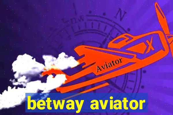 betway aviator