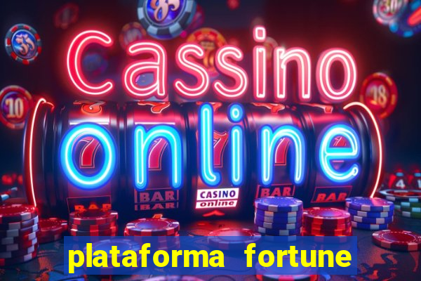 plataforma fortune tiger slots