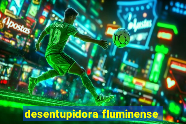 desentupidora fluminense