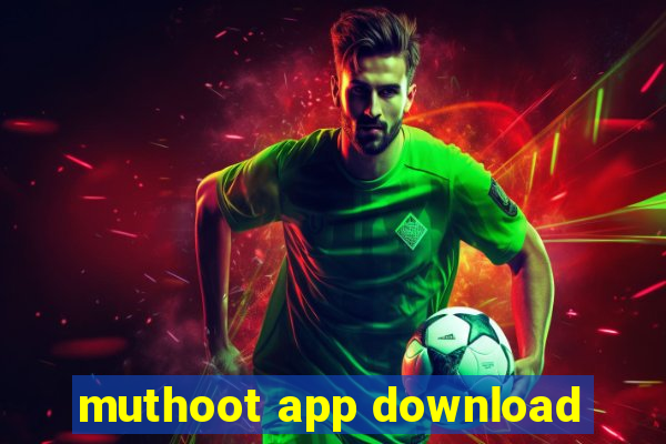 muthoot app download