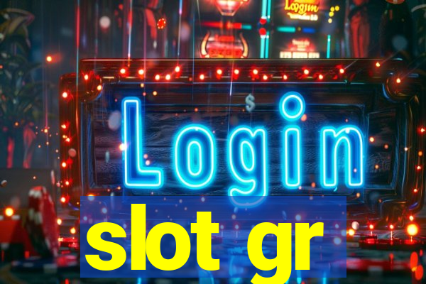 slot gr