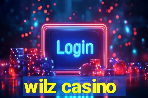 wilz casino