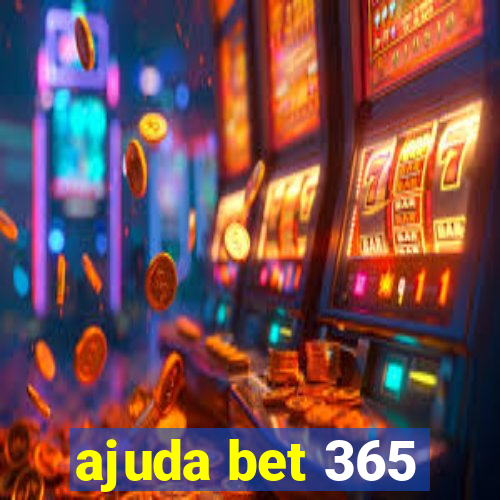 ajuda bet 365