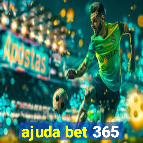 ajuda bet 365