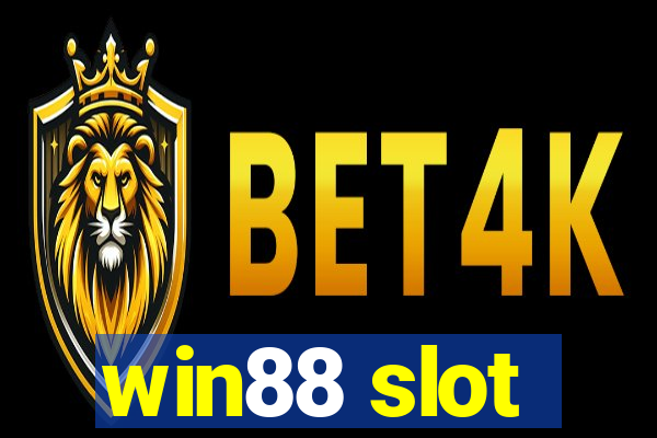 win88 slot