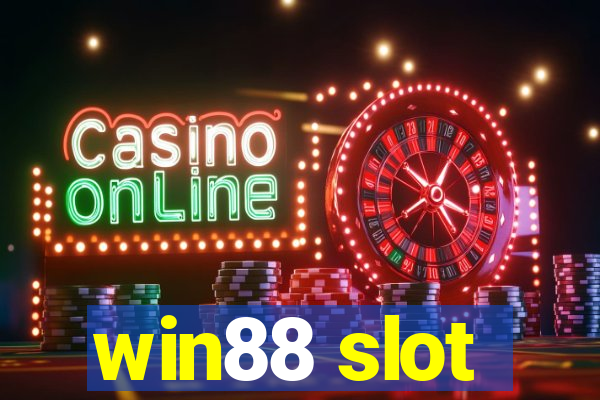 win88 slot