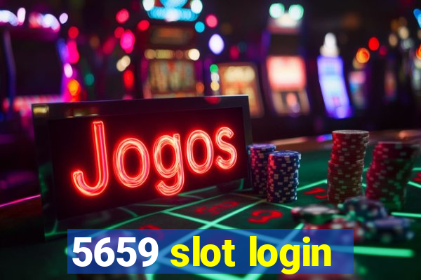 5659 slot login