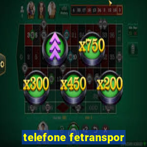 telefone fetranspor