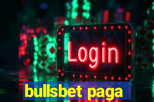 bullsbet paga