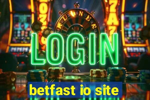 betfast io site