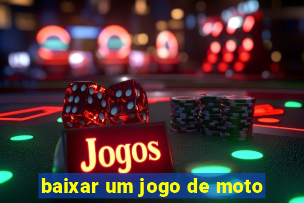 baixar um jogo de moto