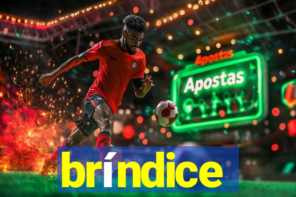 bríndice