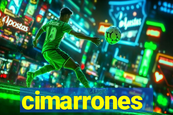 cimarrones