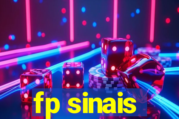 fp sinais