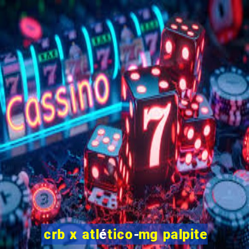 crb x atlético-mg palpite