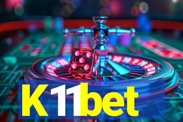 K11bet