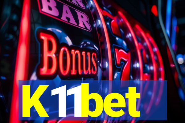 K11bet