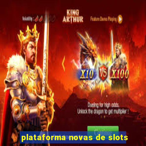 plataforma novas de slots