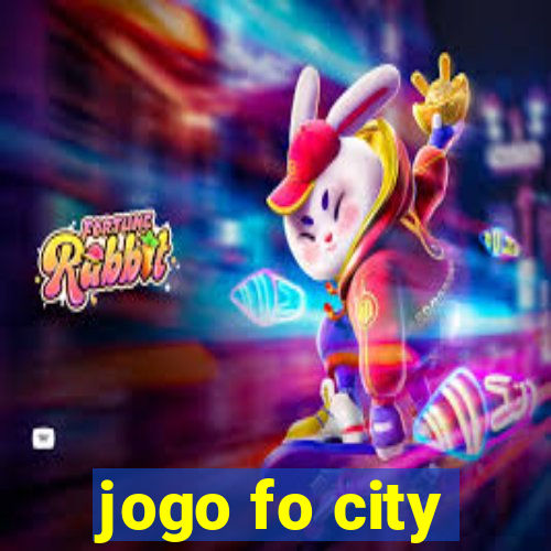 jogo fo city