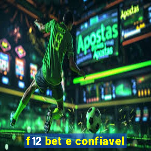 f12 bet e confiavel