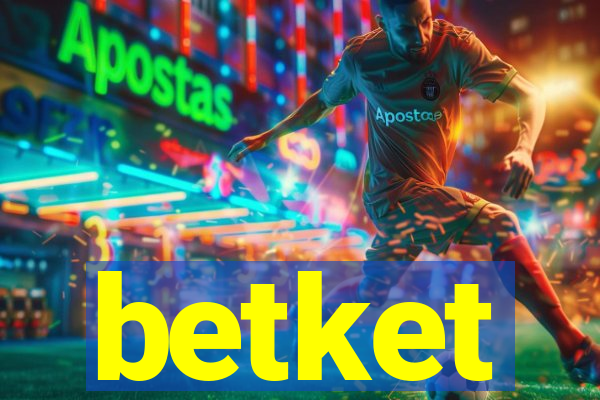 betket