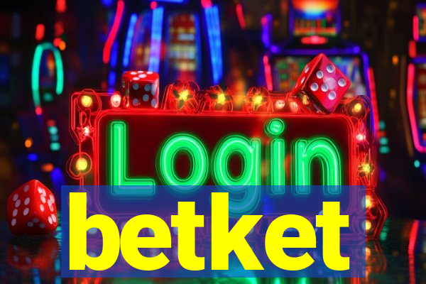 betket