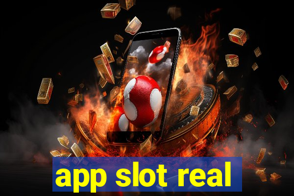 app slot real