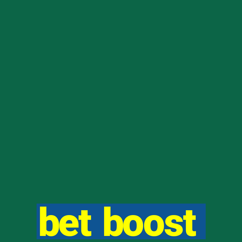 bet boost