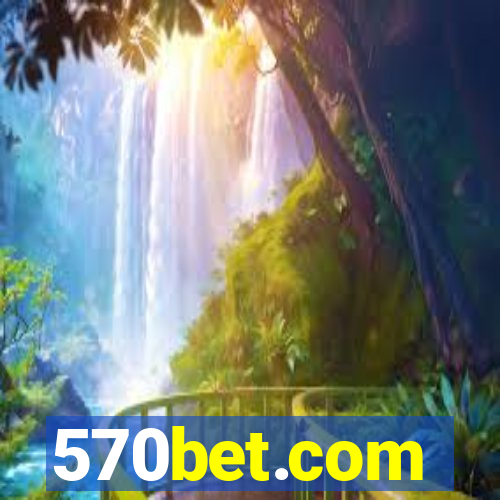 570bet.com