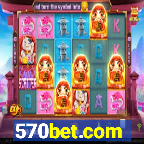 570bet.com