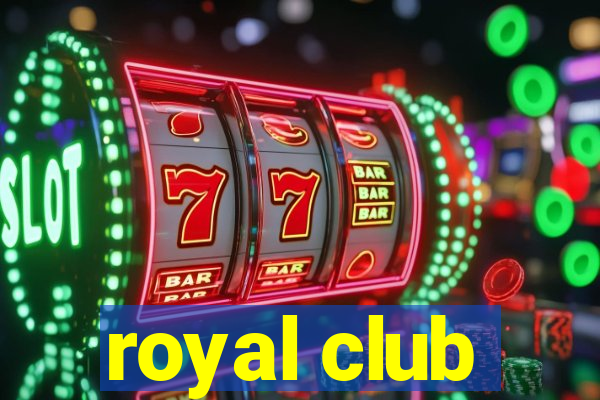 royal club