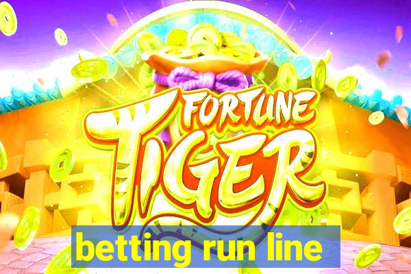 betting run line