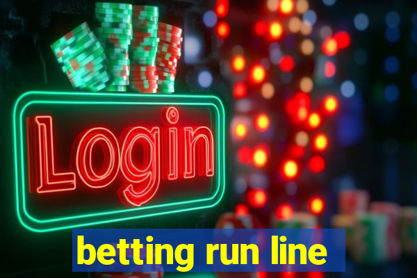 betting run line