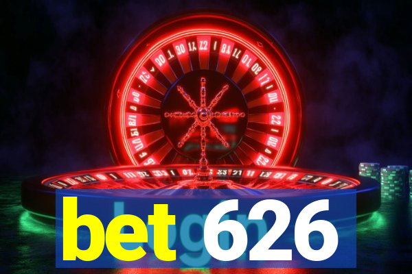 bet 626