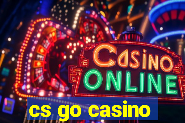 cs go casino