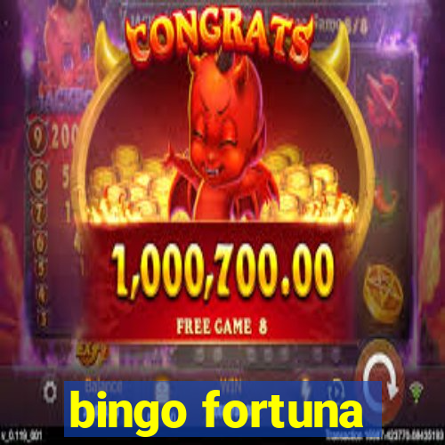 bingo fortuna