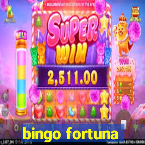 bingo fortuna