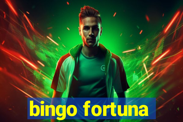 bingo fortuna