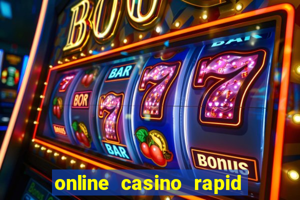 online casino rapid transfer bezahlen