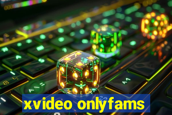 xvideo onlyfams