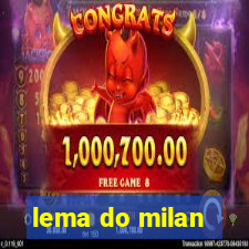 lema do milan