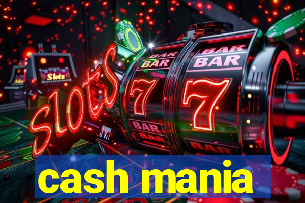 cash mania