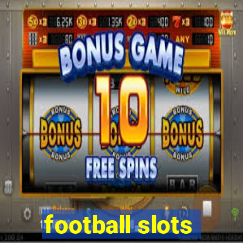 football slots