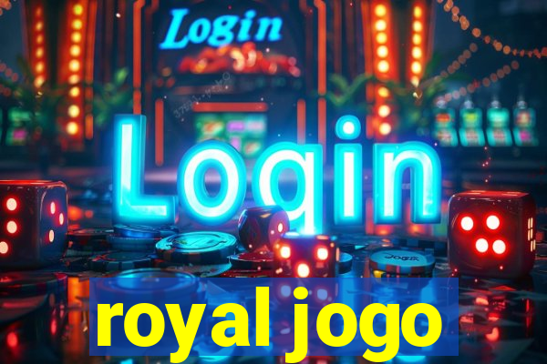 royal jogo