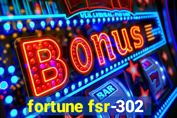 fortune fsr-302