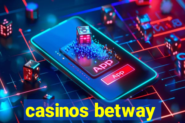 casinos betway