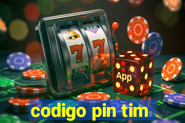 codigo pin tim